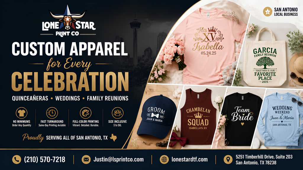 Custom Apparel for San Antonio Quinceañeras,  Weddings & Family Reunions