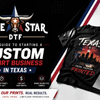 How to Start a Custom T-Shirt Business in Texas Using DTF Transfers